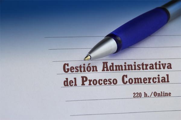Gestión administrativa del proceso comercial.